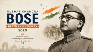 Subhas Chandra Bose death anniversary 2026