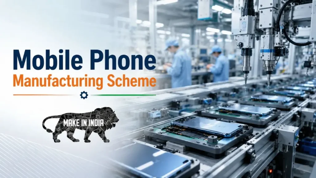 Mobile Phone Manufacturing Scheme