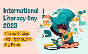 "अंतर्राष्ट्रीय साक्षरता दिवस का महत्व"