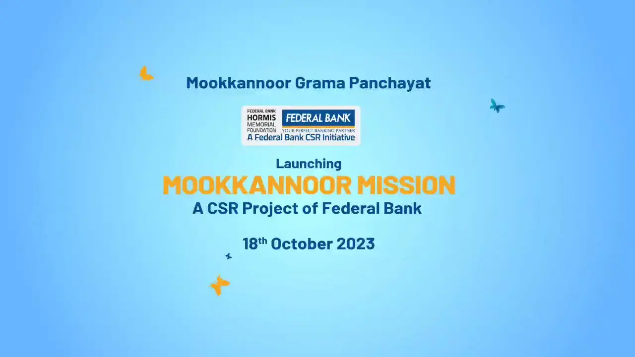 "फेडरल बैंक मुक्कन्नूर मिशन"