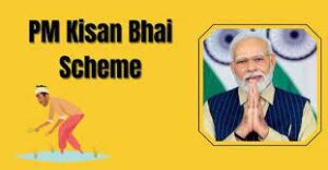"पीएम-किसान भाई पहल