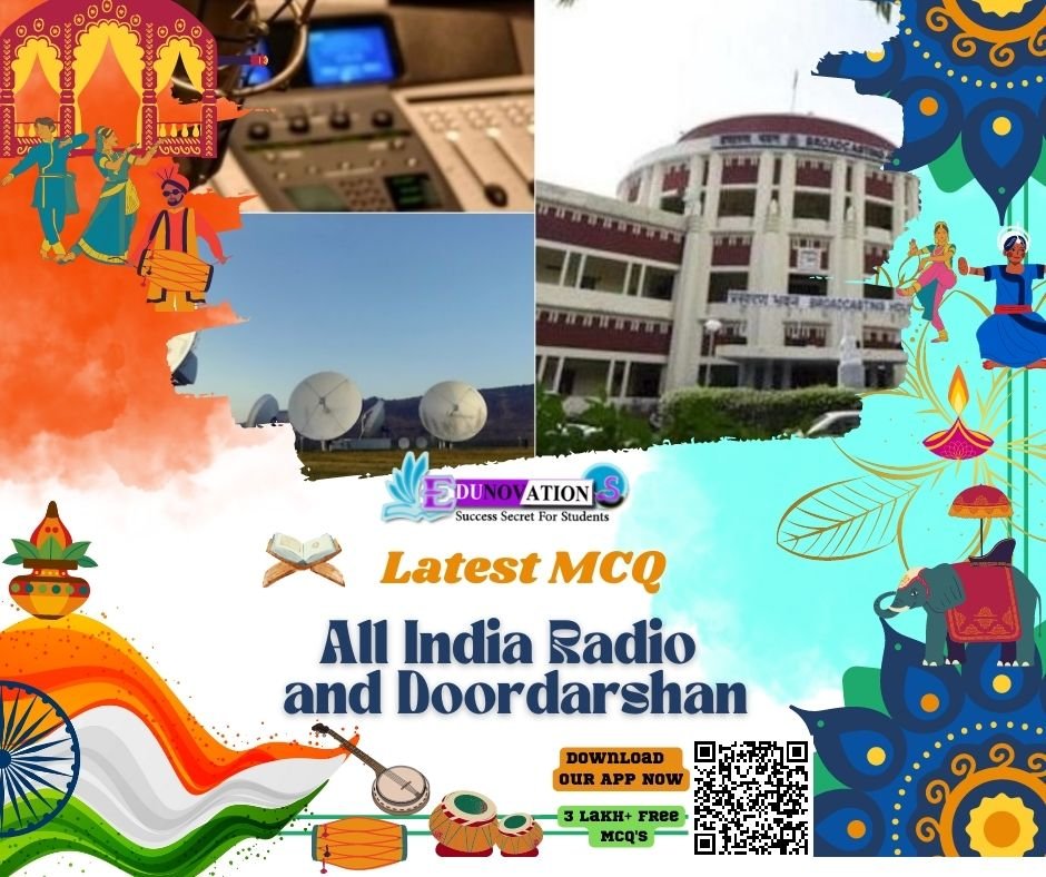 All India Radio and Doordarshan MCQ