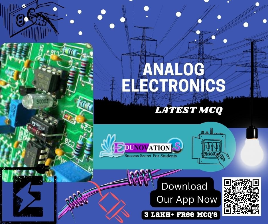 Analog Electronics MCQ