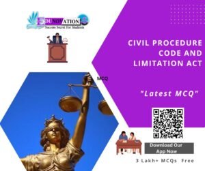 Civil Procedure Code and Limitation ACT MCQ