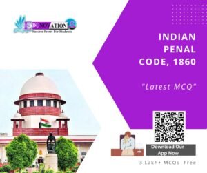 Indian Penal Code, 1860 MCQ