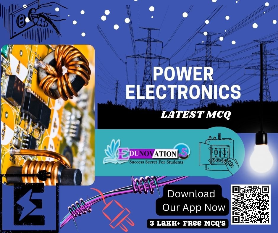 Power Electronics MCQ