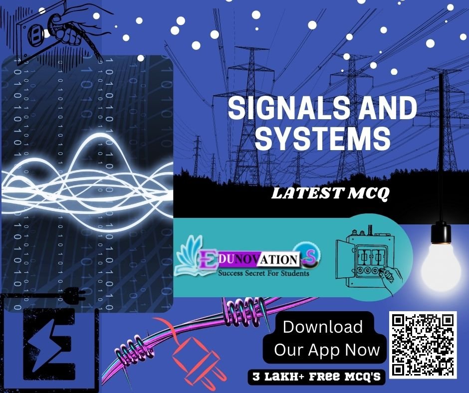 Signals and Systems MCQ