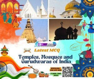 Temples, Mosques and Gurudwaras of India MCQ