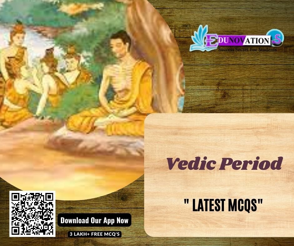 Vedic Period of India MCQ