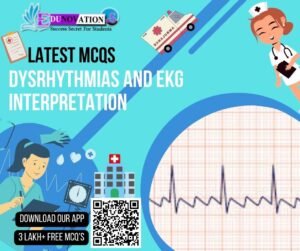 Dysrhythmias and EKG Interpretation