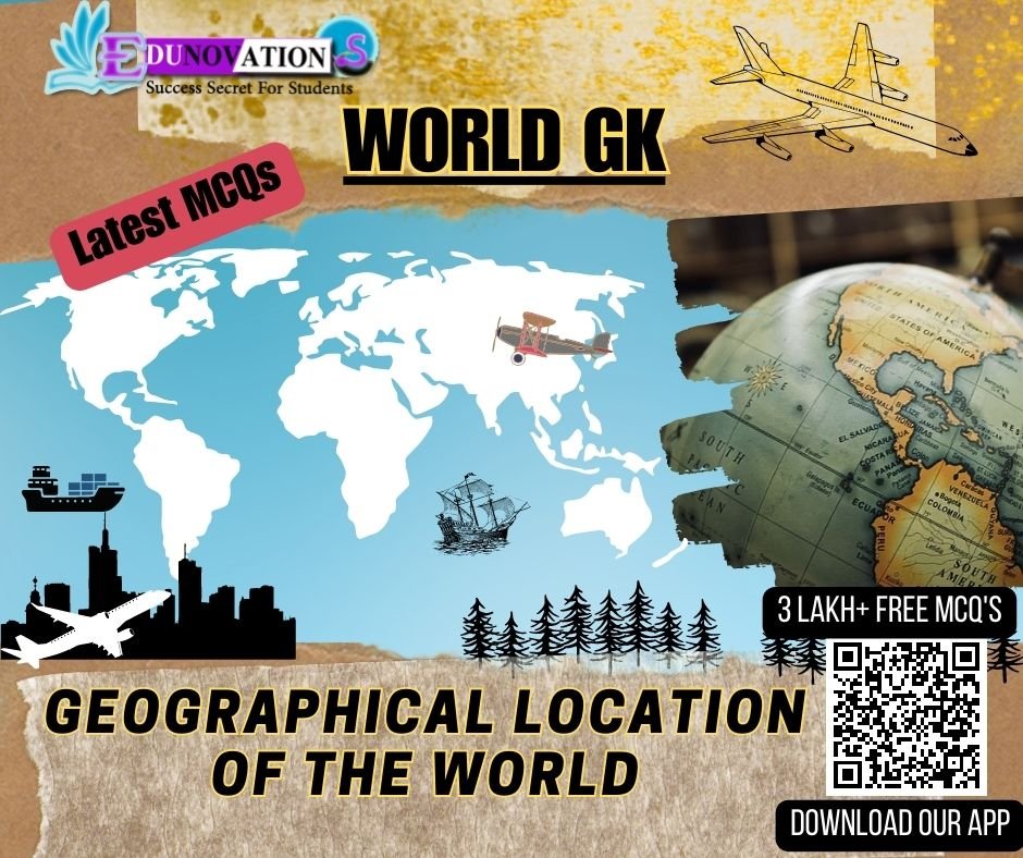 Geographical Location Of The World
