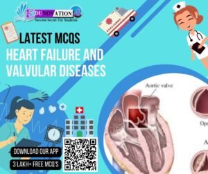 Heart Failure and Valvular Diseases