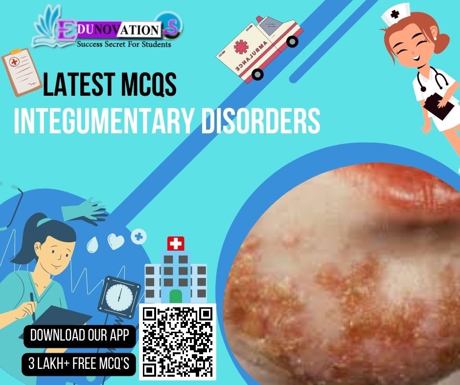 Integumentary disorders, MCQs, Previous year papers, UPSC IAS, Exam preparation, Skin conditions, Hair disorders, Nail disorders