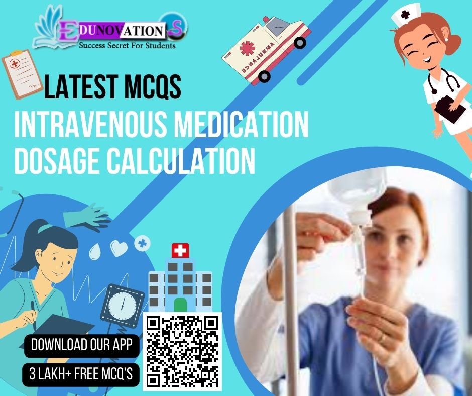 Intravenous Medication Dosage Calculation