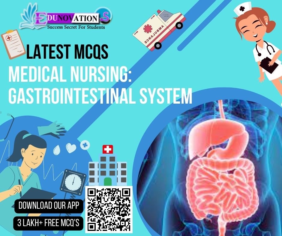 Medical nursing Gastrointestinal system