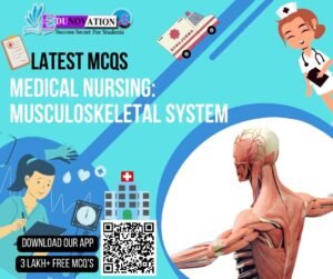 Medical nursing Musculoskeletal system