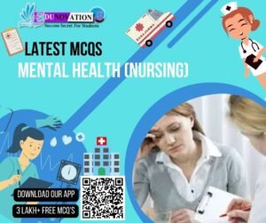 Mental Health (Nursing) MCQs