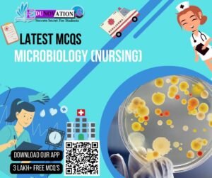 Microbiology (Nursing) MCQs