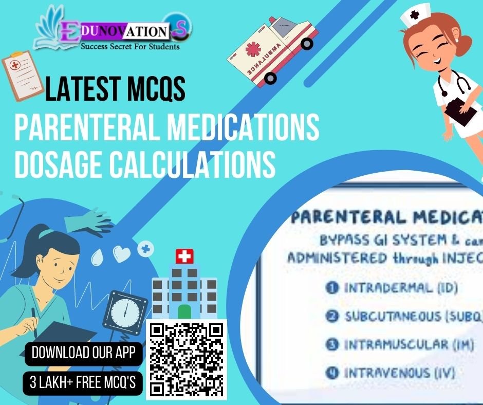 Parenteral Medications Dosage Calculations