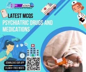 Psychiatric Drugs and Medications