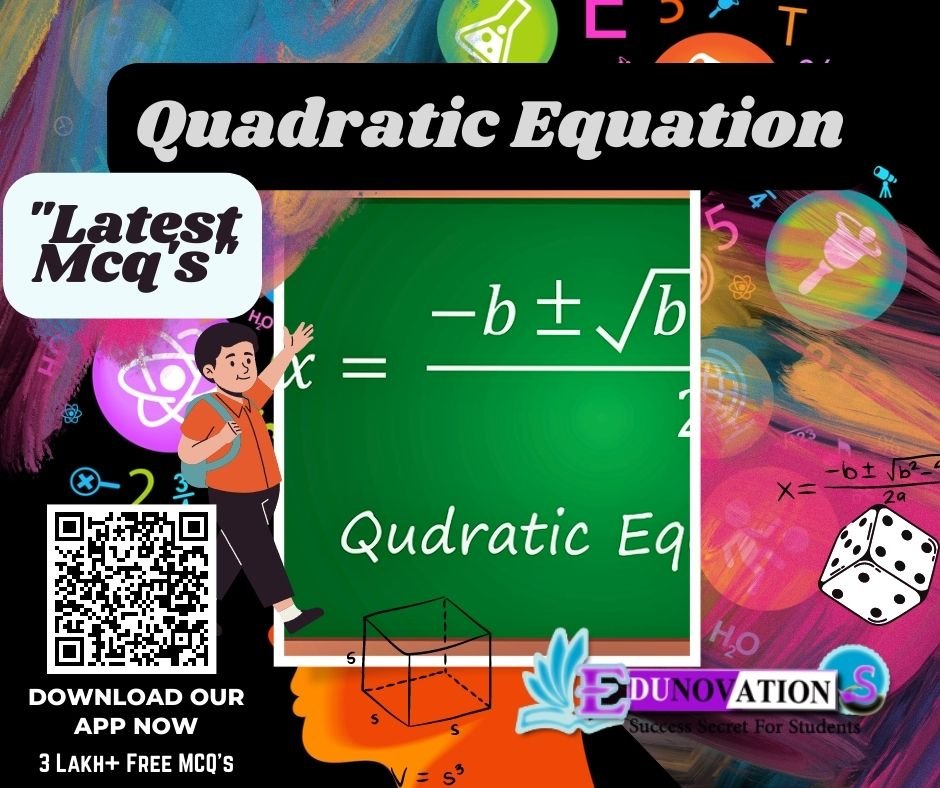 Quadratic Equation Mcq's