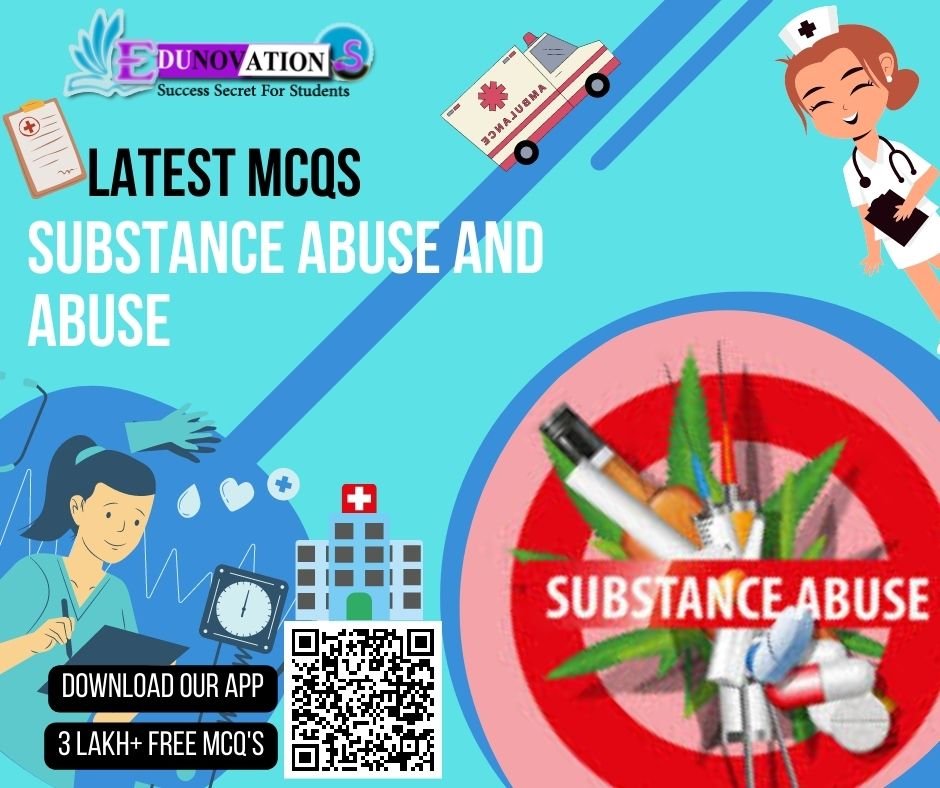 Substance Abuse and Abuse