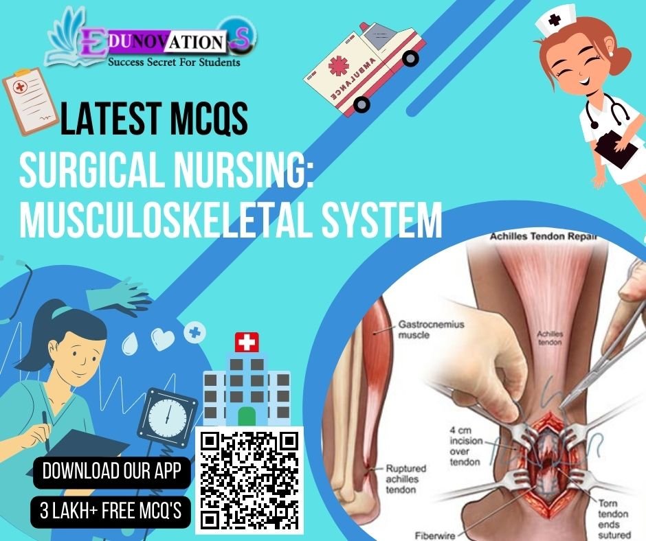 Surgical nursing Musculoskeletal system