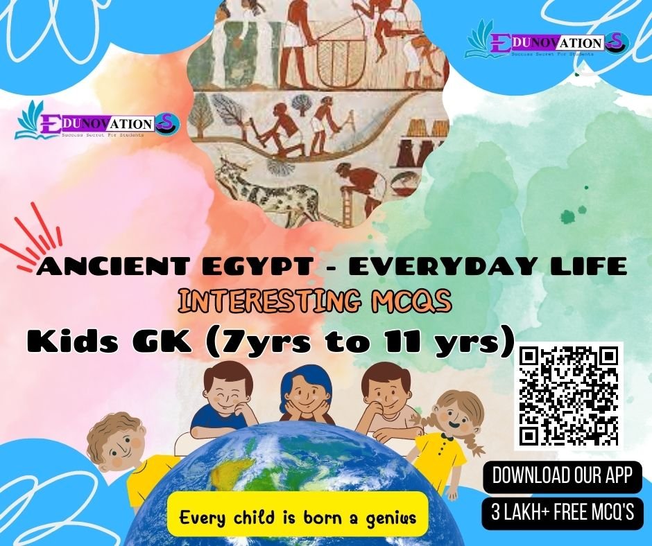 Ancient Egypt - Everyday Life