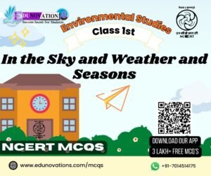 In the Sky and Weather and Seasons