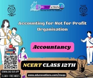 Accounting for Not for Profit Organisation