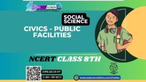 Civics - Public Facilities