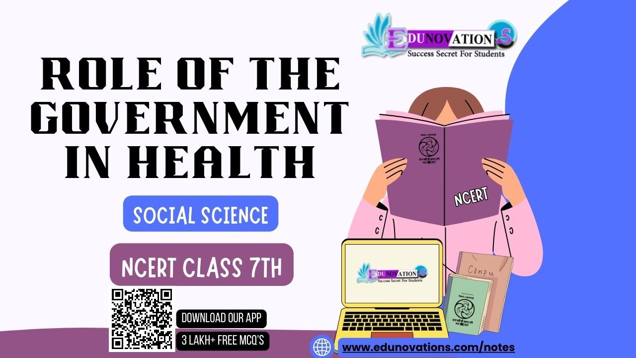 Civics - Role of the Government in Health