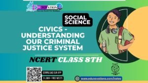 Civics - Understanding Our Criminal Justice System