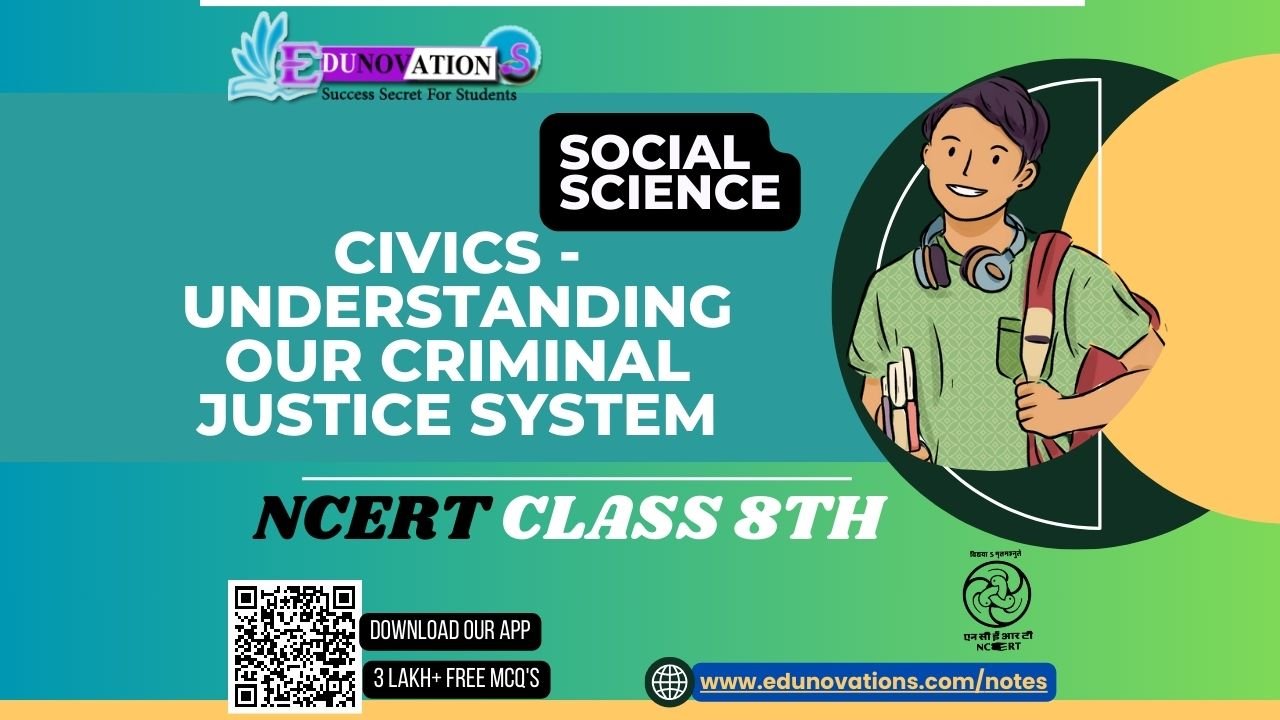 Civics - Understanding Our Criminal Justice System