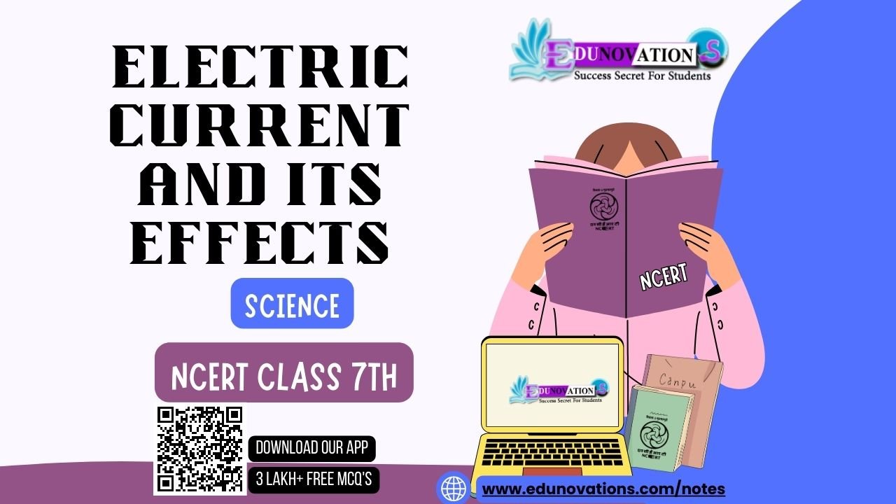 Electric Current and Its Effects