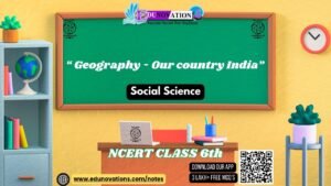 Geography - Our country India