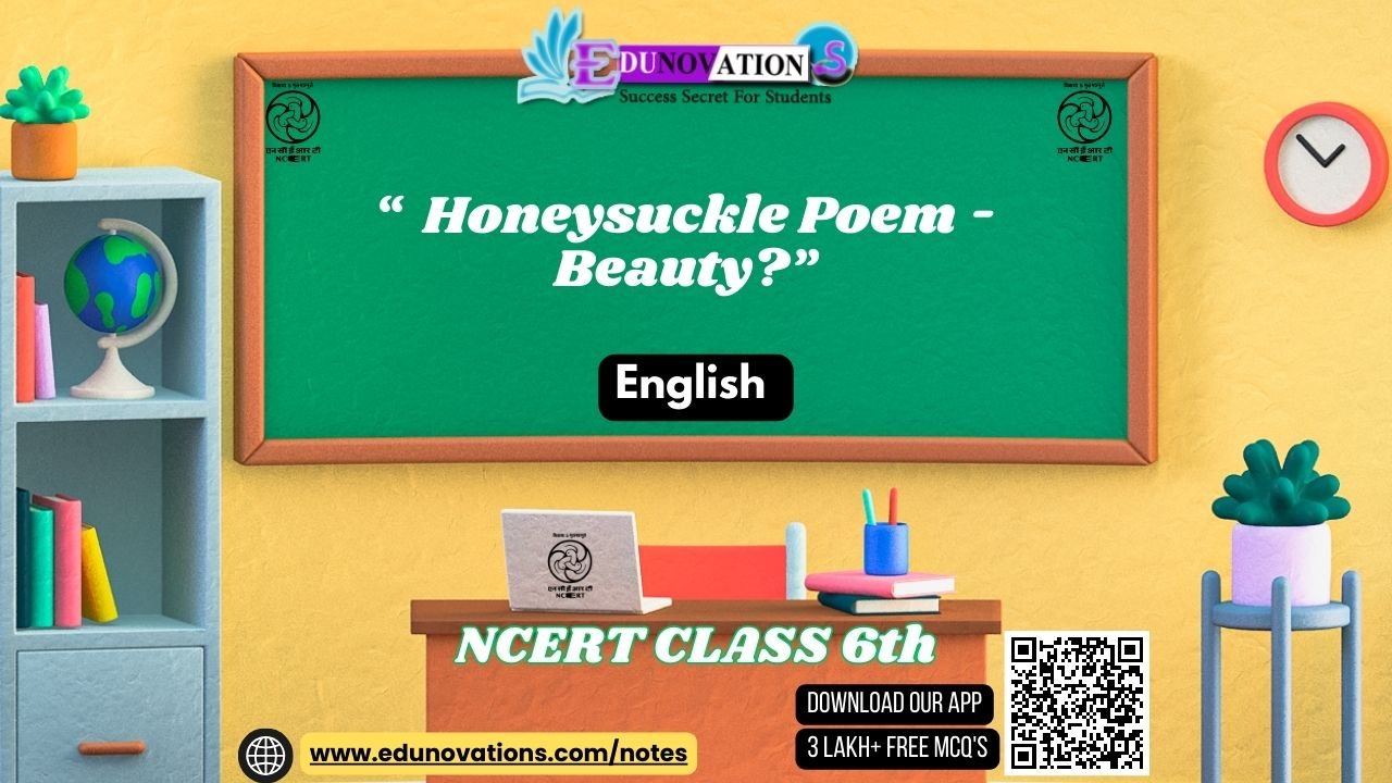 Honeysuckle Poem - Beauty