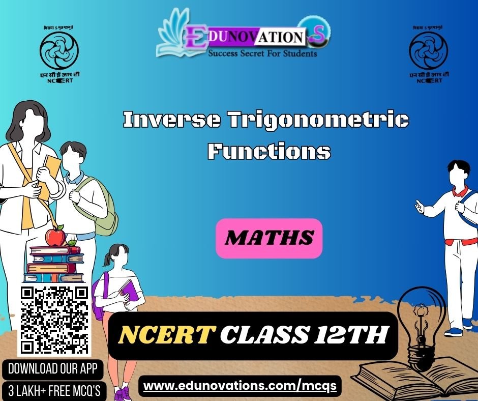 Inverse Trigonometric Functions