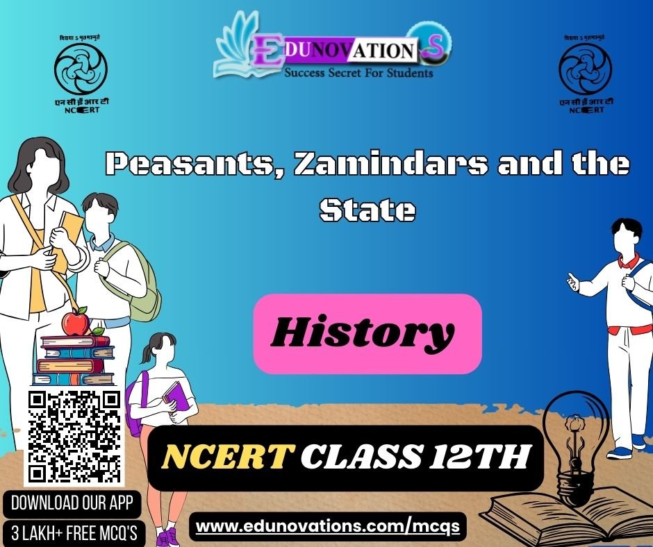 Peasants, Zamindars and the State