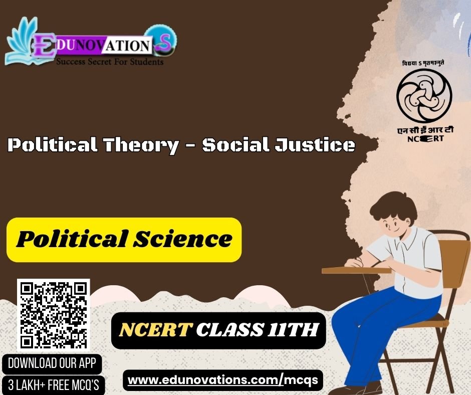 Political Theory - Social Justice
