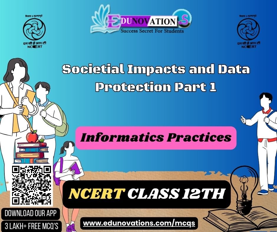 Societial Impacts and Data Protection Part 1