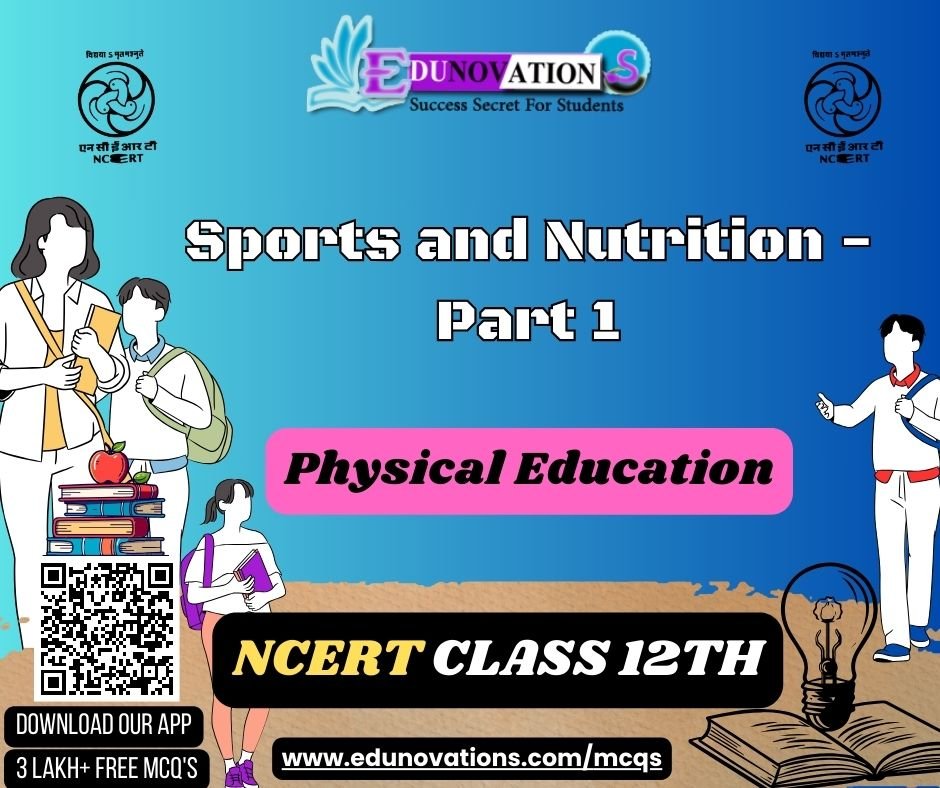 Sports and Nutrition - Part 1