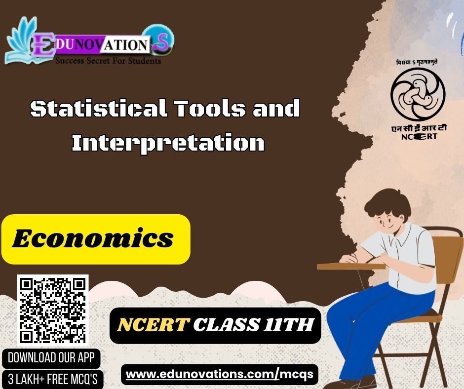 Statistical Tools and Interpretation