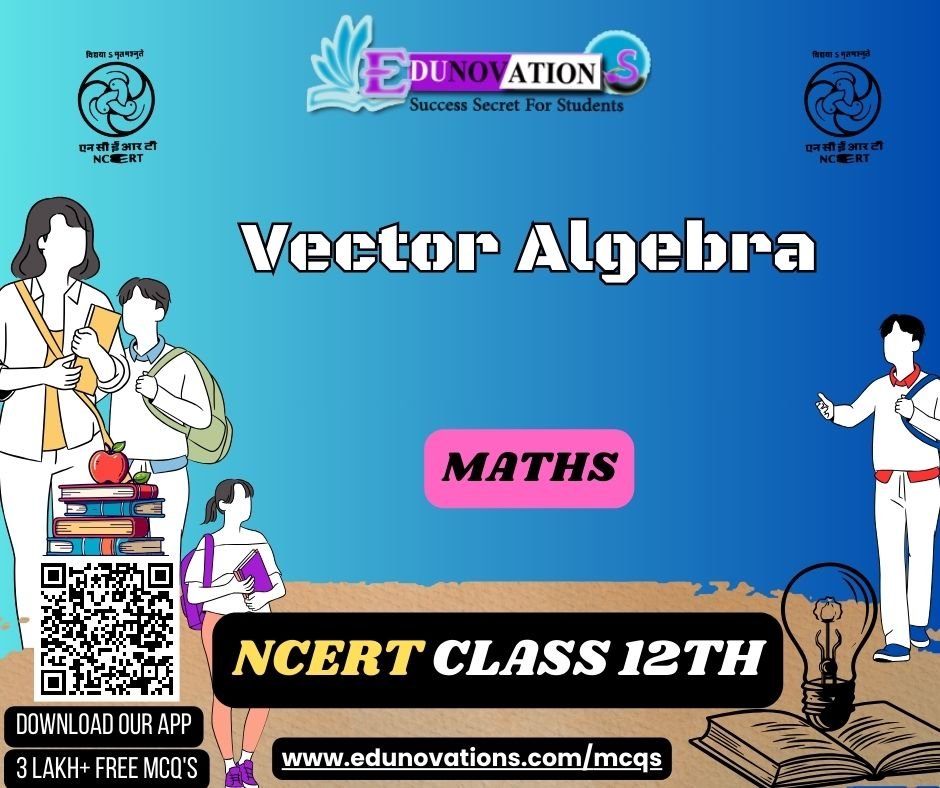 Vector Algebra