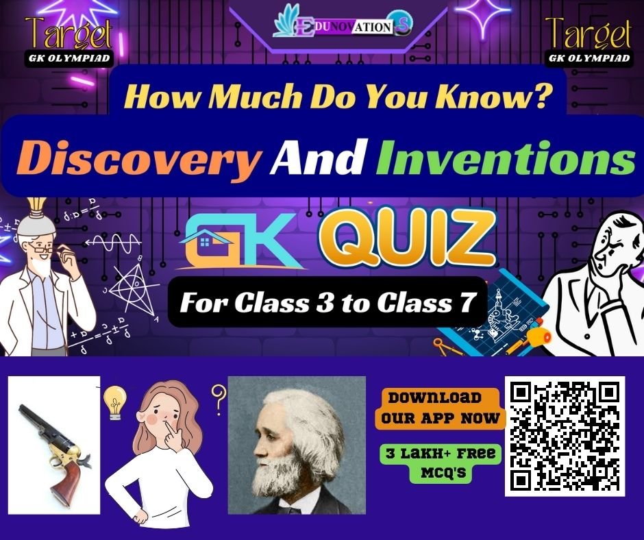 Inventions And Discoveries GK for Olympiad | Kids GK | GK Questions With Answers
