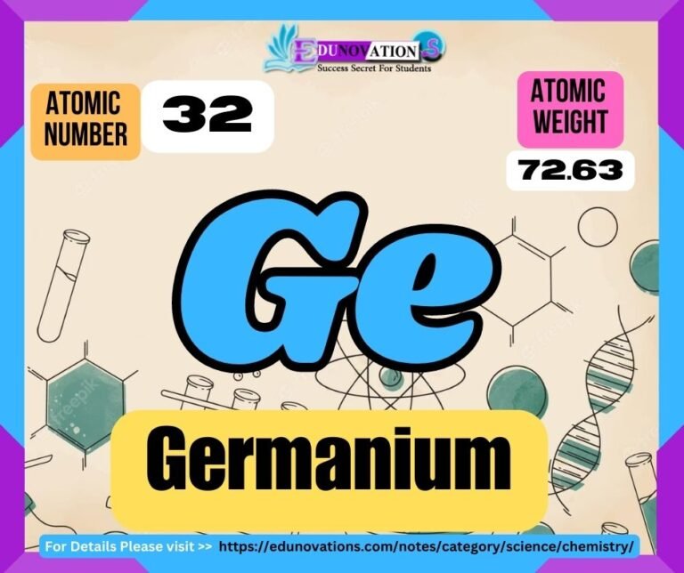 Germanium Properties, usage, isotopes, methods of production and applications