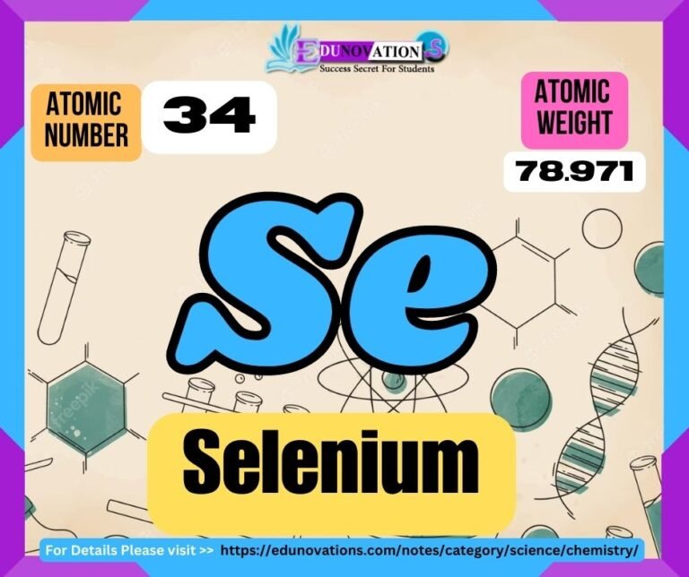 Selenium Properties, usage, isotopes, methods of production and applications