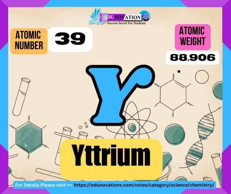 Yttrium Properties, usage, isotopes, methods of production and applications