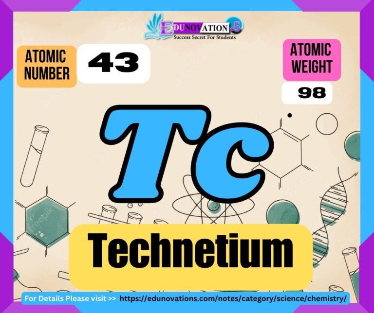 Technetium Properties, usage, isotopes, methods of production and applications