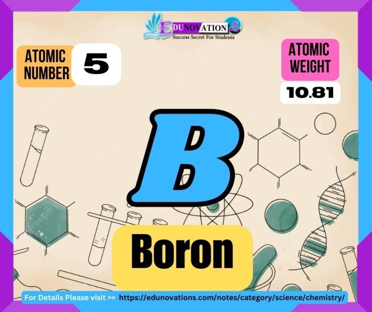 Boron Properties, usage, isotopes, methods of production and applications